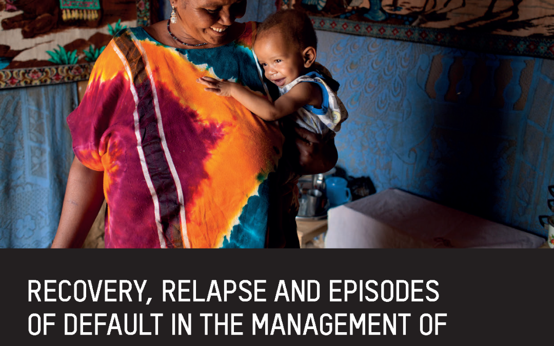 Recovery, Relapse, and Episodes of Default in the Management of Acute Malnutrition in Children in Humanitarian Emergencies
