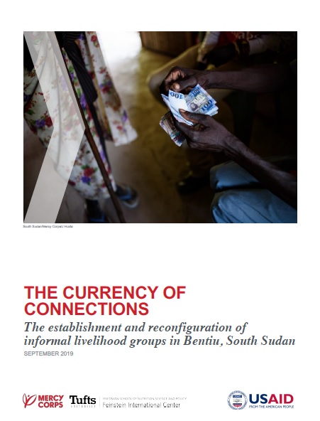 The Currency of Connections: The establishment and reconfiguration of informal livelihood groups in Bentiu, South Sudan