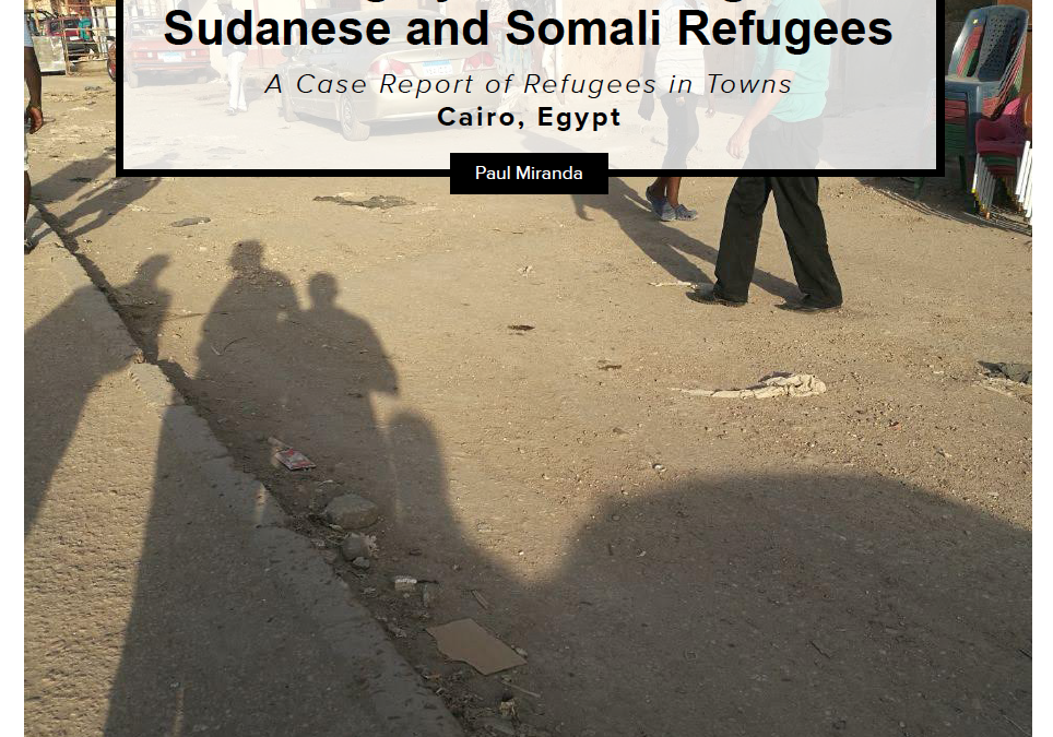 Cairo, Egypt: A Case Report of Refugees in Towns
