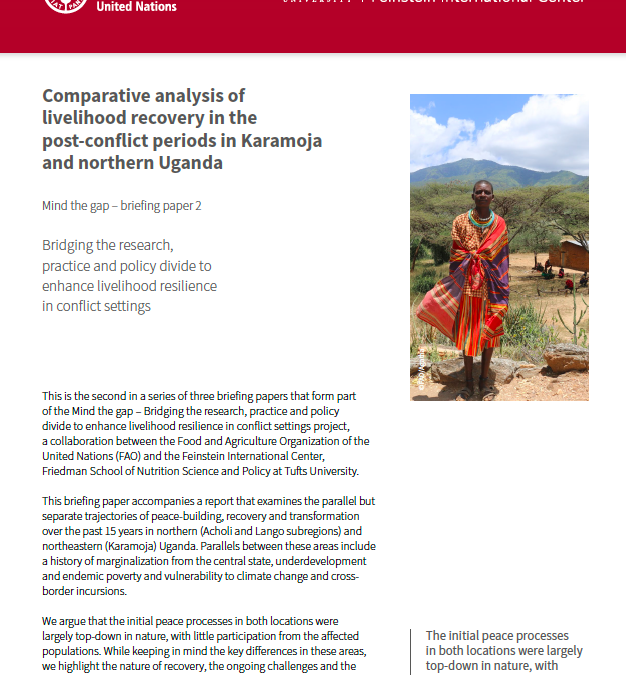 Briefing Paper: Comparative analysis of livelihood recovery in the post-conflict periods in Karamoja and northern Uganda