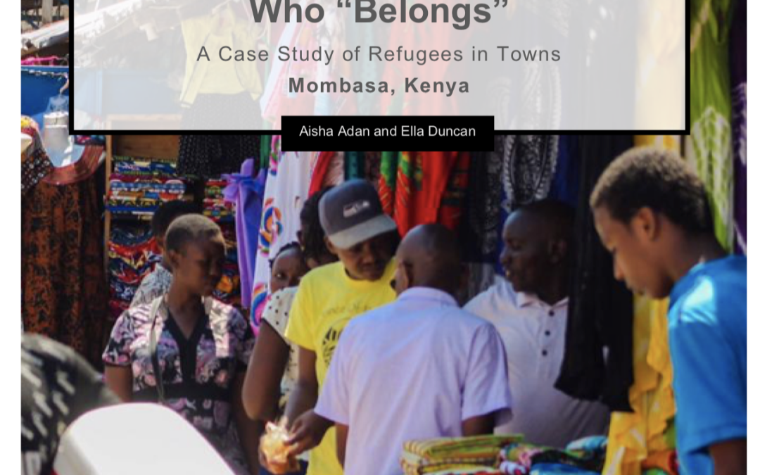 Mombasa, Kenya: A Case Report in Refugees in Towns