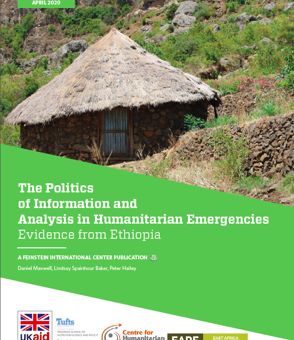 The Politics of Information and Analysis in Humanitarian Emergencies: Evidence from Ethiopia