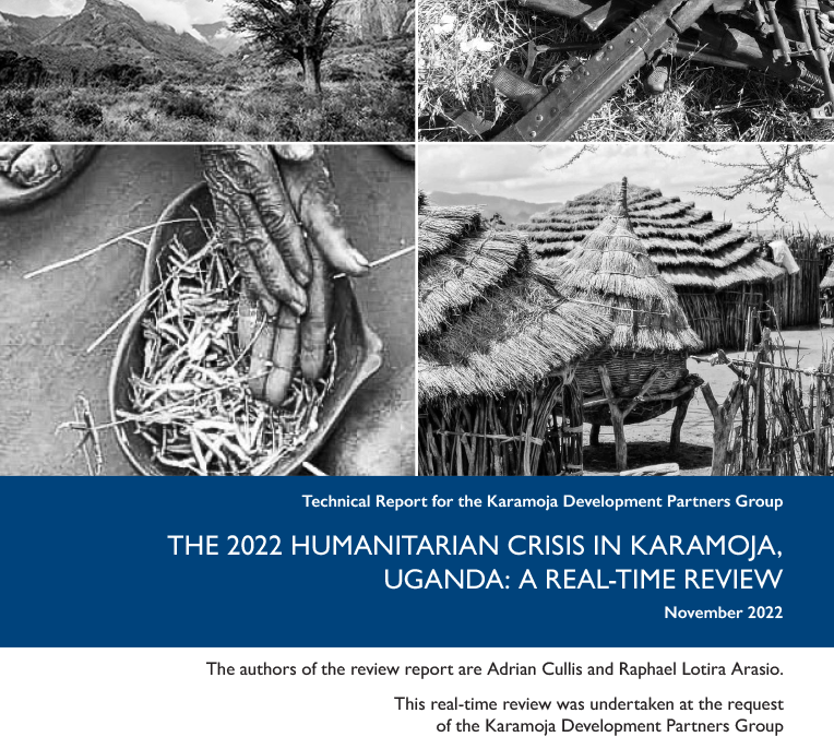 The 2022 Humanitarian Crisis in Karamoja, Uganda: A real-time review