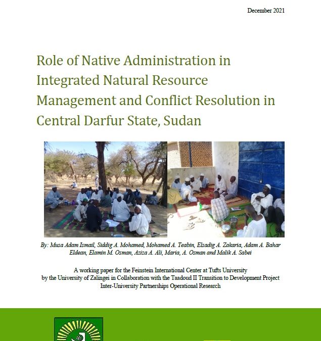 Role of Native Administration in Integrated Natural Resource Management and Conflict Resolution in Central Darfur State, Sudan