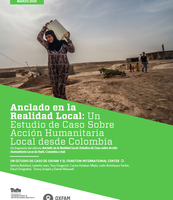 Anclado en la Realidad Local: Un Estudio de Caso Sobre Acción Humanitaria Local desde Colombia